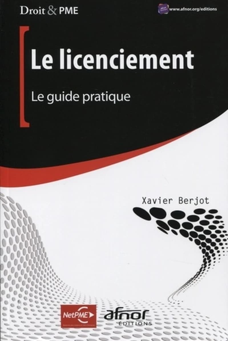 Le licenciement : le guide pratique