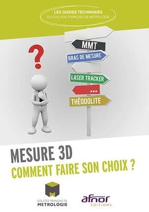 Mesure 3D : comment faire son choix ?