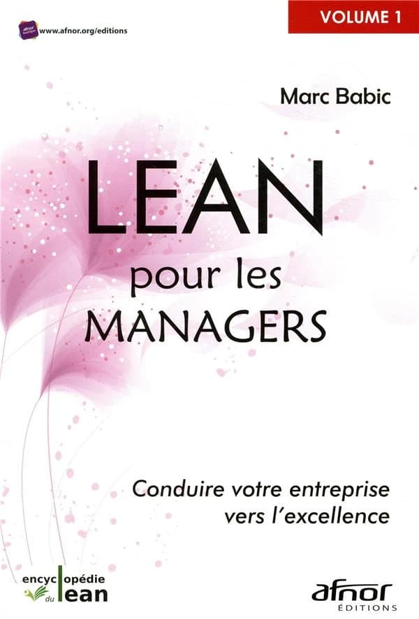 Lean pour les managers : conduire votre entreprise vers l'excellence