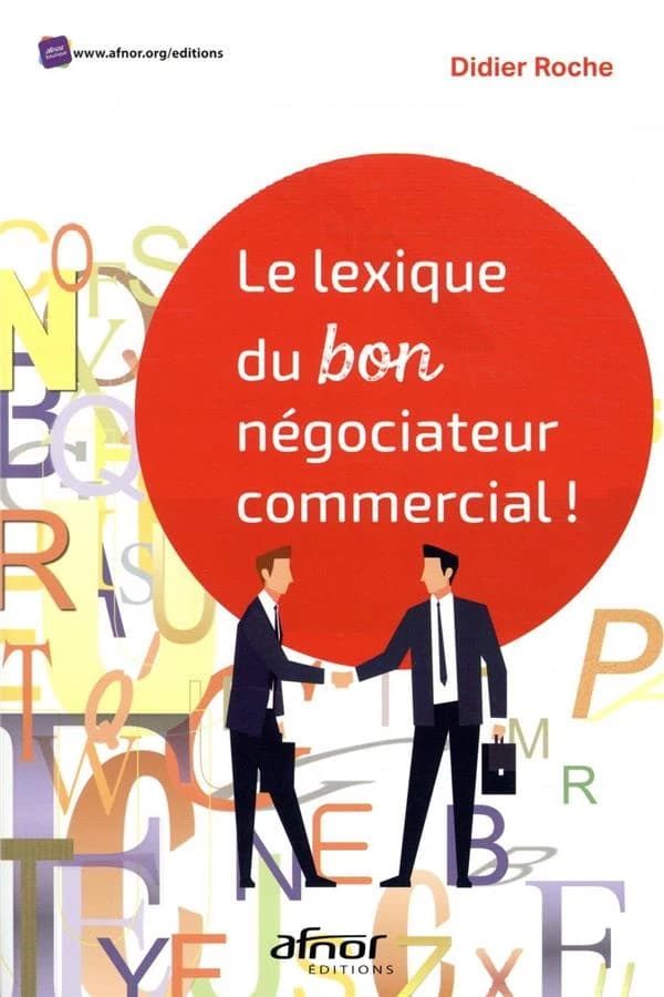 Le lexique du bon négociateur commercial !