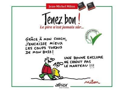 Tenez bon ! : le pire n'est jamais sûr