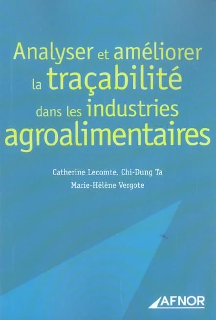 Analyser et améliorer la traçabilité dans les industries agroalimentaires