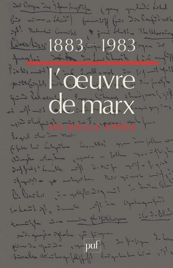 1883-1983 : l'œuvre de Marx, un siècle après