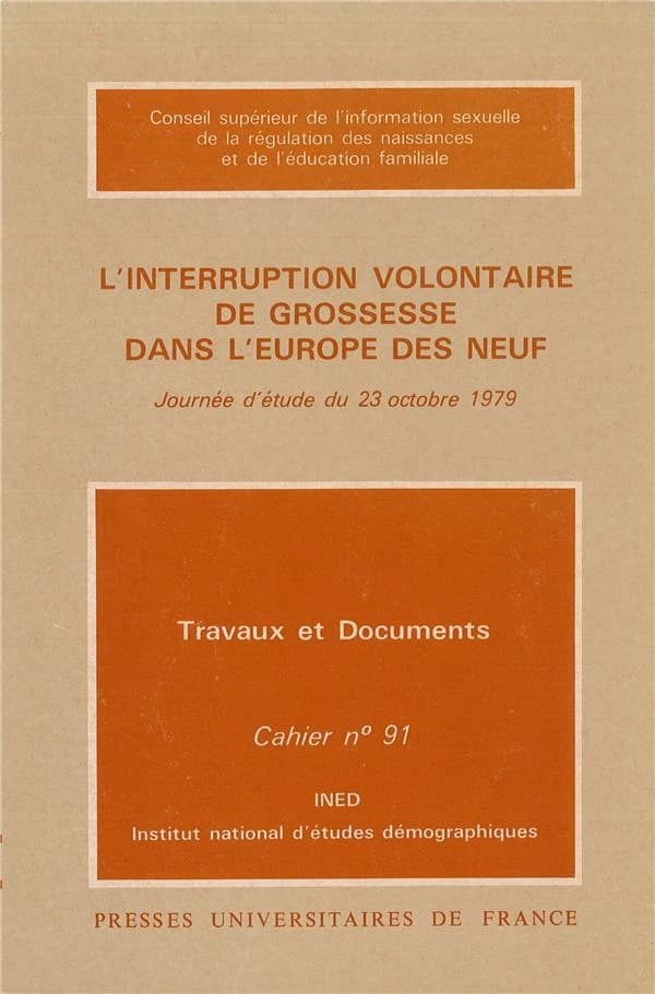 L'interruption volontaire de grossesse dans l'Europe des Neuf : L'interruption volontaire de grossesse dans l'Europe des Neuf