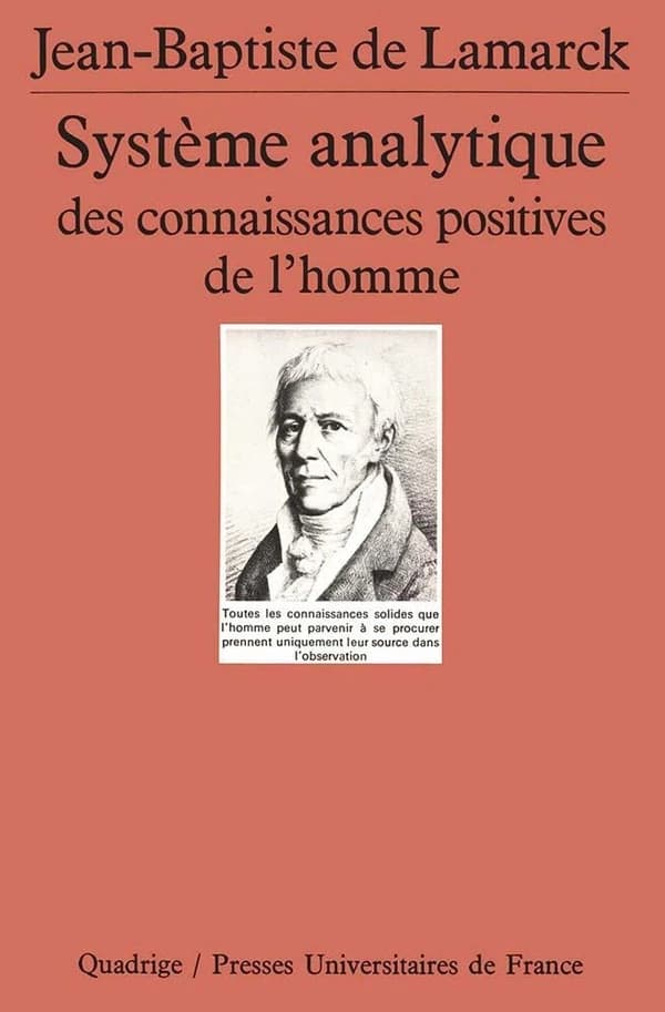 Système analytique des connaissances positives de l'homme ([Reprod. en fac-sim.]) Jean-Baptiste de Lamarck ; introd. par André Bourguignon
