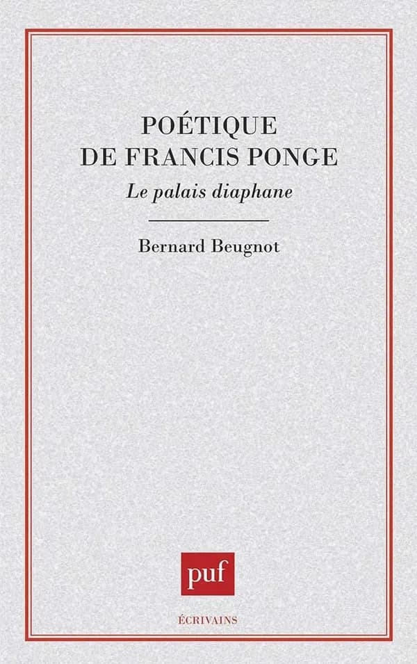 Poétique de Francis Ponge : le palais diaphane