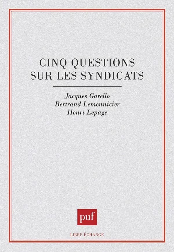 Cinq questions sur les syndicats