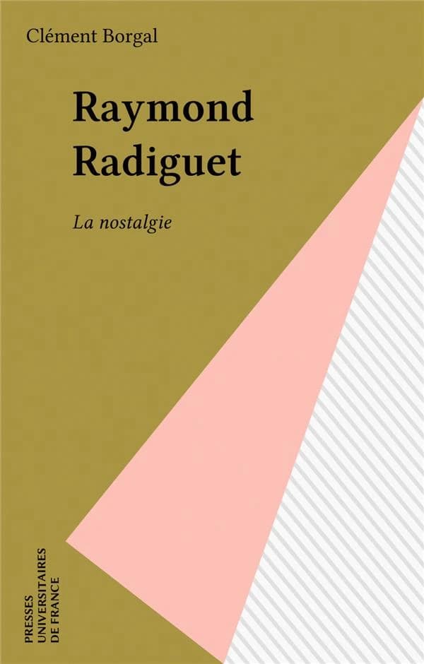 Raymond Radiguet : la nostalgie