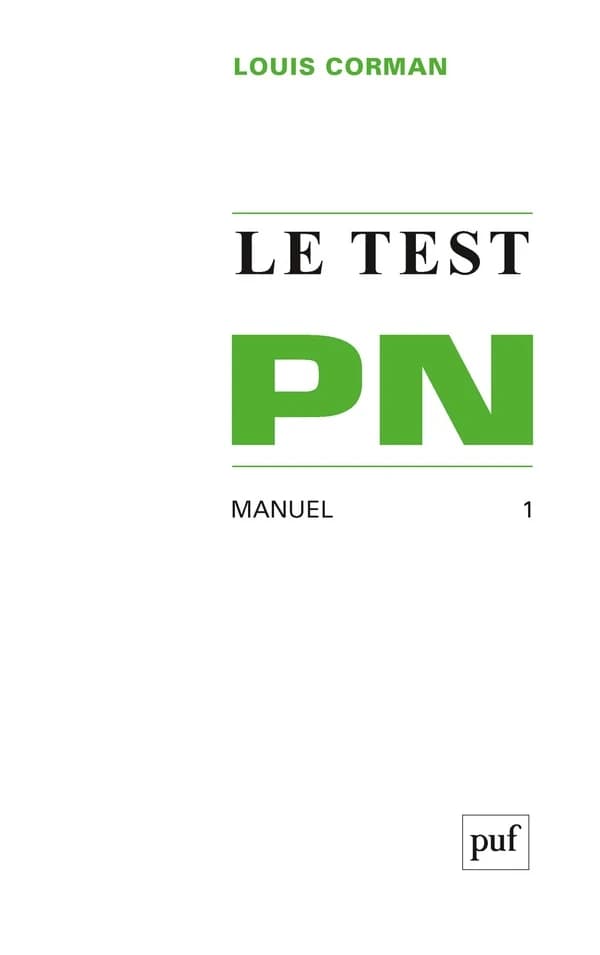 Le test P.N.. 1, Manuel (7 éd. corrigée) Louis Corman,...