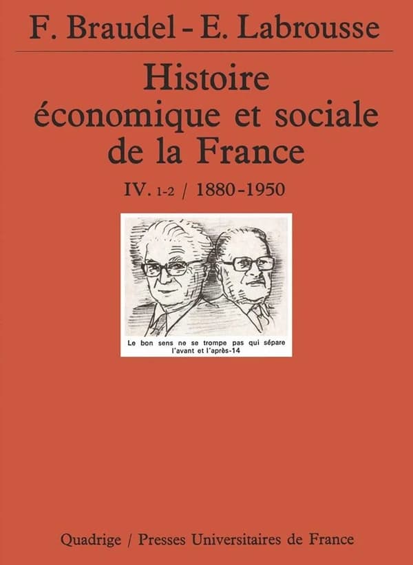 Histoire économique et sociale de la France. IV. 1-2, Années 1880-1950