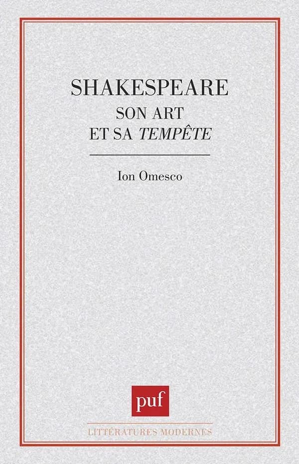 Shakespeare, son art et sa "Tempête"