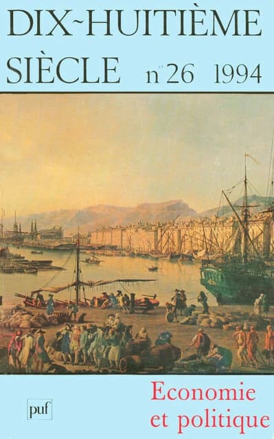 Dix-huitième siècle n.26 : économie et politique