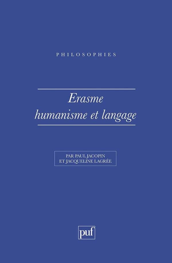 Erasme, humanisme et langage