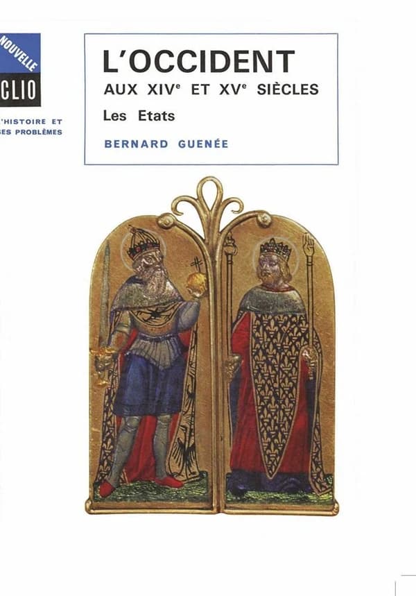 L'Occident aux XIVe et XVe siècles : les états : Les États