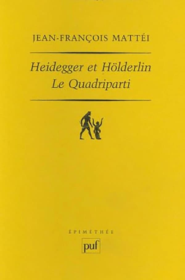 Heidegger et Hölderlin le Quadriparti