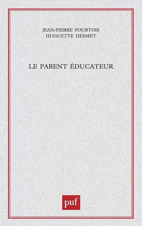 Le parent éducateur