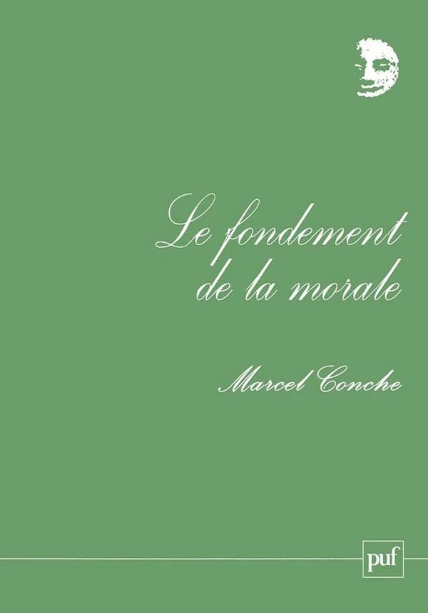 Le fondement de la morale