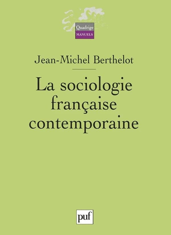 La sociologie française contemporaine