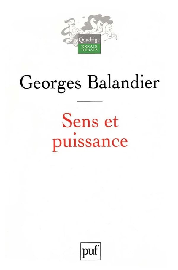 Sens et puissance, Les dynamiques sociales
