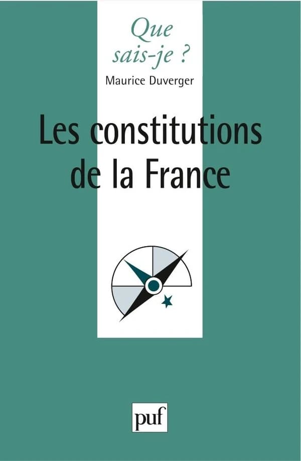 Les constitutions de la France (14e éd.) Maurice Duverger