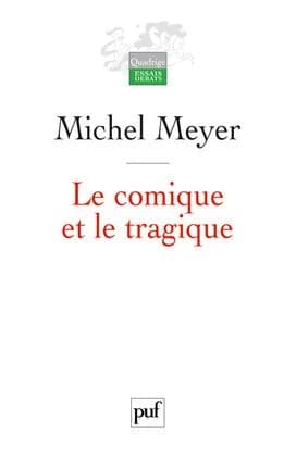 Le comique et le tragique : penser le théâtre et son histoire