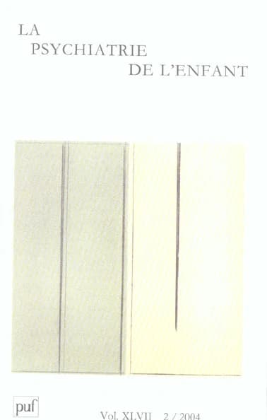 Revue la psychiatrie de l'enfant n.47