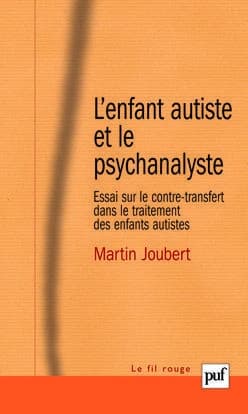 L'enfant autiste et le psychanalyste