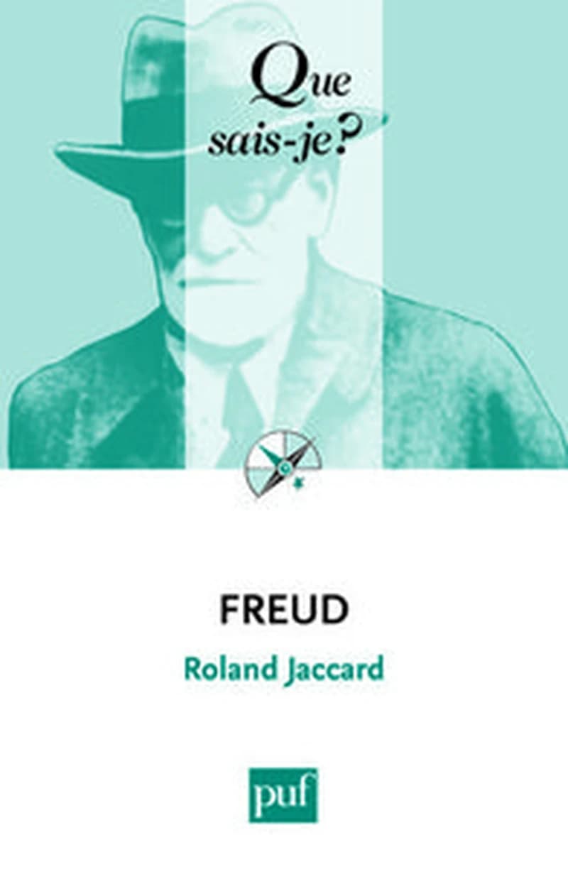 Freud (10e éd.) Roland Jaccard