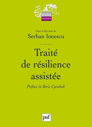Traité de résilience assistée