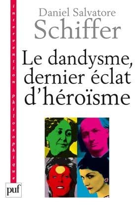 Le dandysme, dernier éclat d'héroïsme