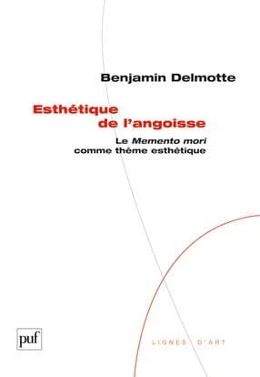 Esthétique de l'angoisse : le Memento mori comme thème esthétique