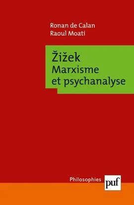 Žižek, marxisme et psychanalyse