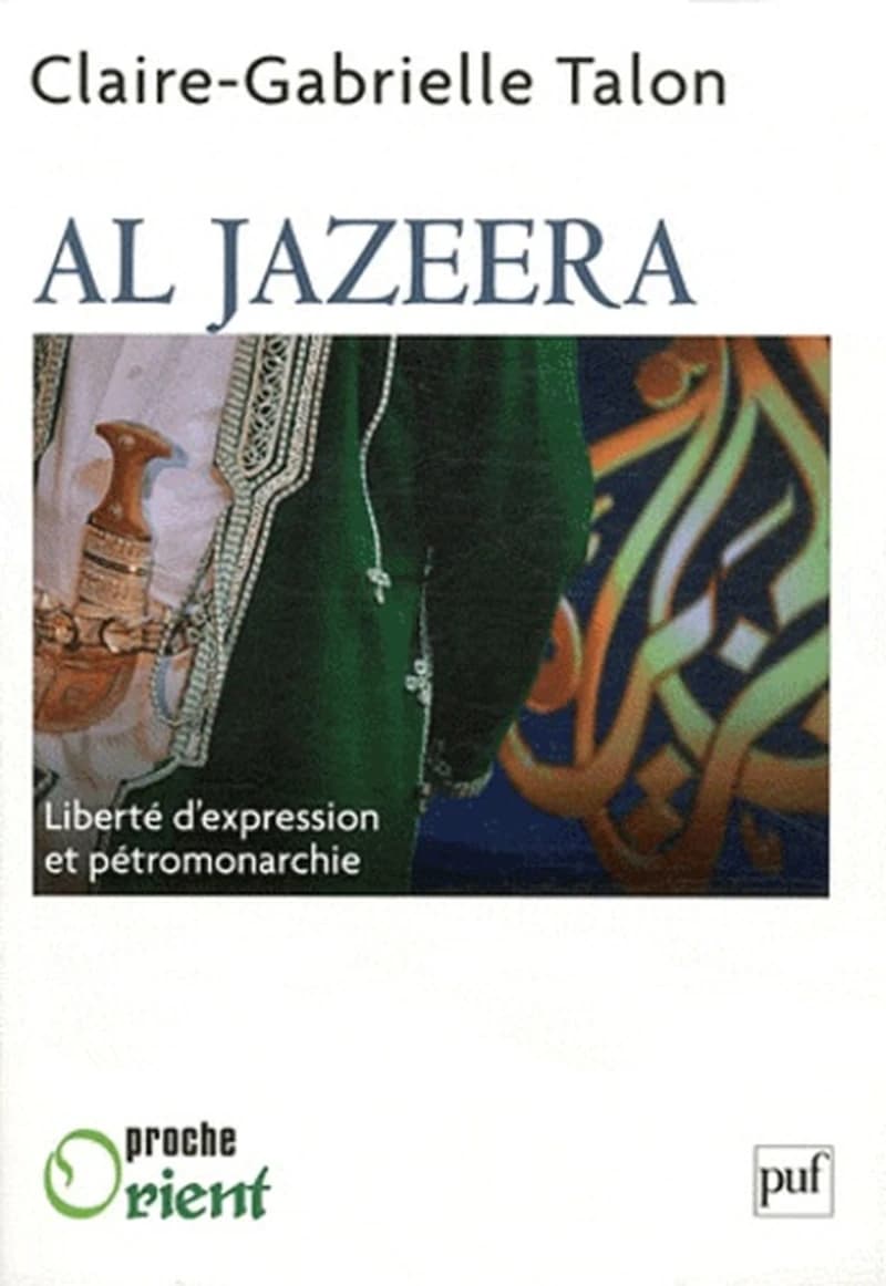 Al Jazeera : liberté d'expression et pétromonarchie