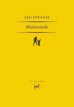 Maïmonide (2e éd.) Leo Strauss ; essais rassemblés et traduits par Rémi Brague