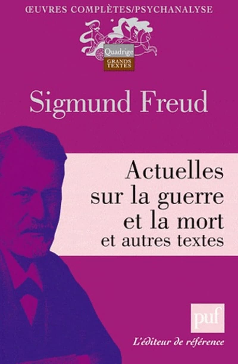 Actuelles sur la guerre et la mort : et autres textes