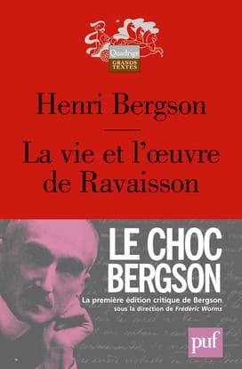 La vie et l'oeuvre de Ravaisson