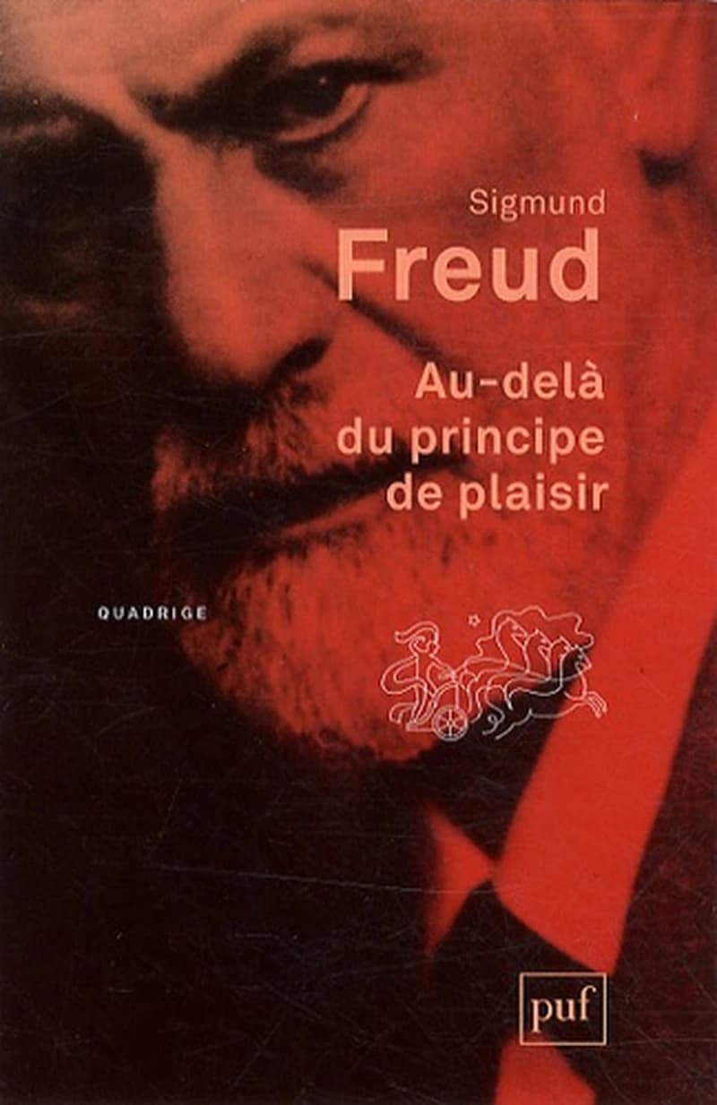Au-delà du principe de plaisir