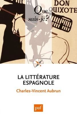 La littérature espagnole (8e éd.) Charles V. Aubrun,...