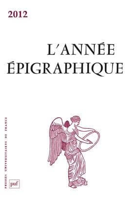 L'ANNEE EPIGRAPHIQUE : 2012