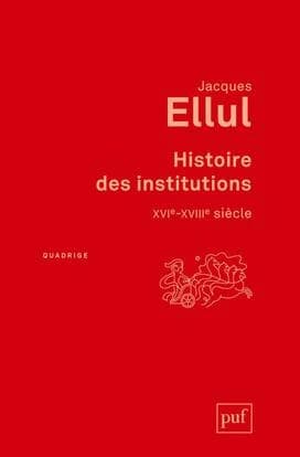 Histoire des institutions, XVI-XVIIIe siècle