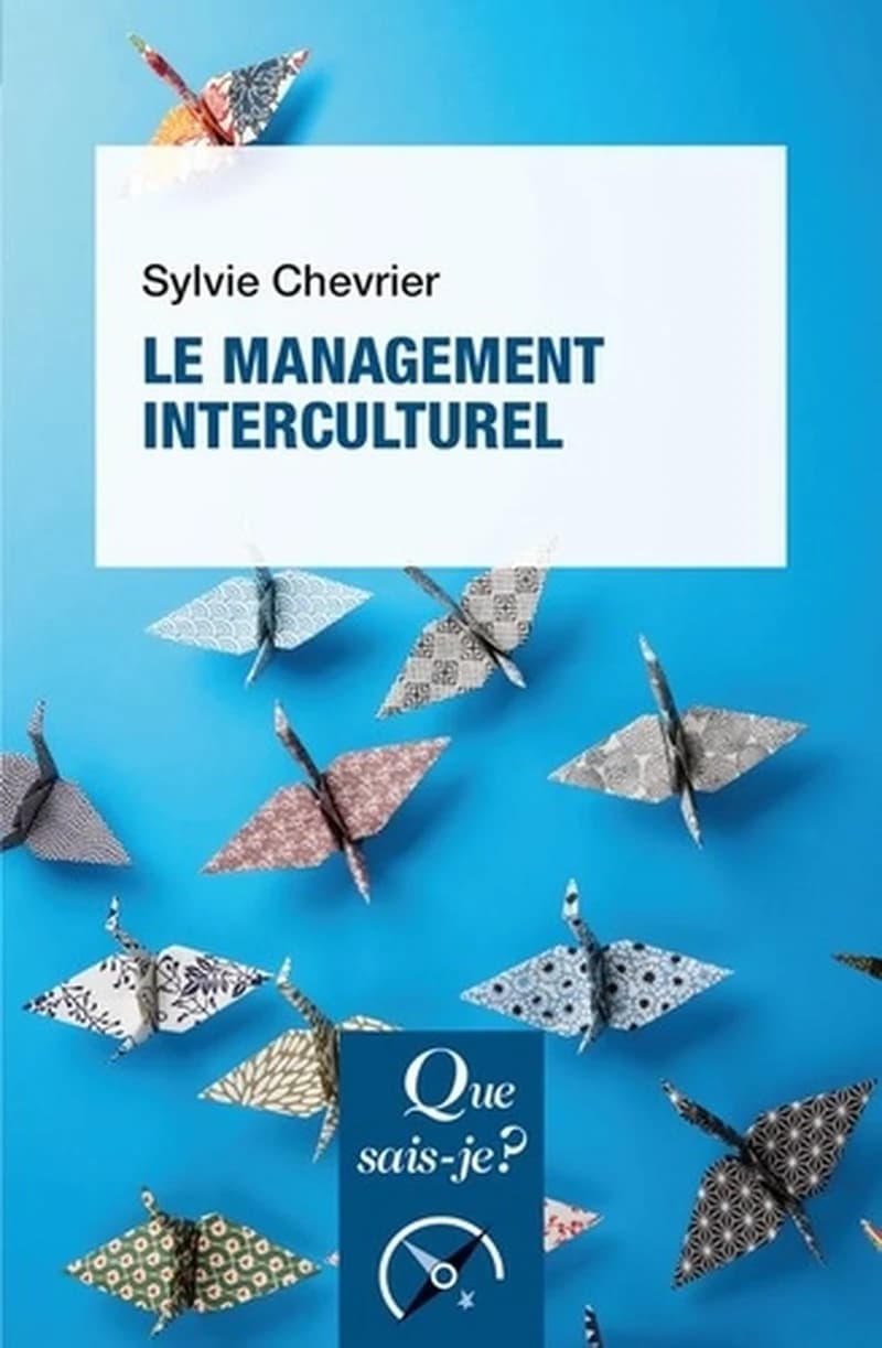 Le management interculturel (4e éd. mise à jour, 2019) Sylvie Chevrier