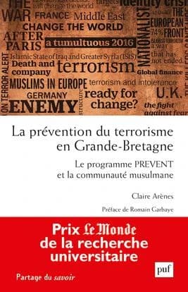 La prévention du terrorisme en Grande-Bretagne : le programme PREVENT et la communauté musulmane
