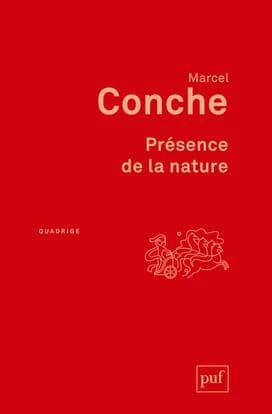 Présence de la nature (2e éd.) Marcel Conche