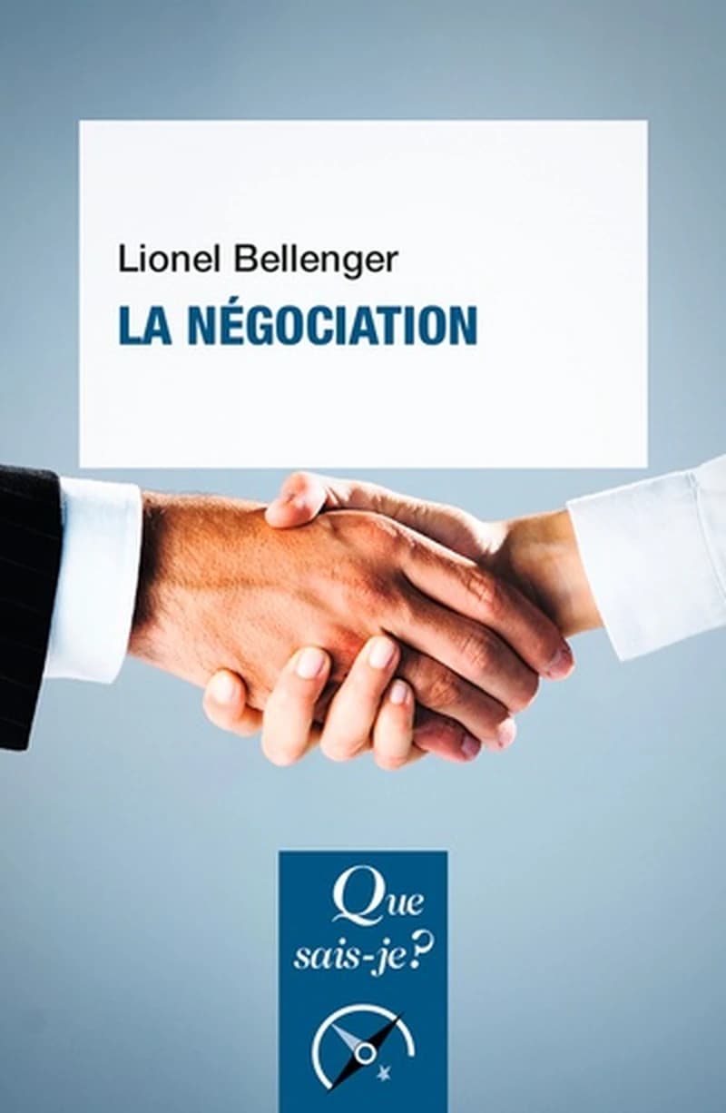 La négociation (10e éd. mise à jour) Lionel Bellenger