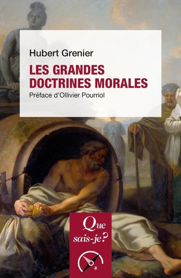 Les grandes doctrines morales (3e éd.) Hubert Grenier ; préface inédite d'Ollivier Pourriol