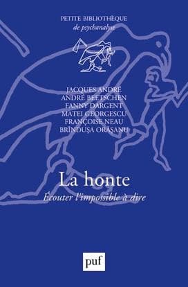 La honte : écouter l'impossible à dire