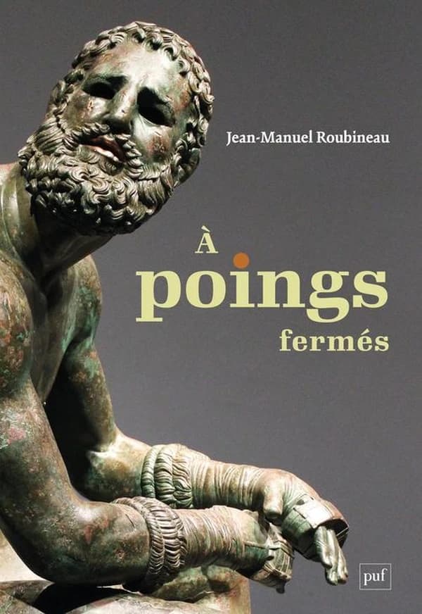À poings fermés : une histoire de la boxe antique