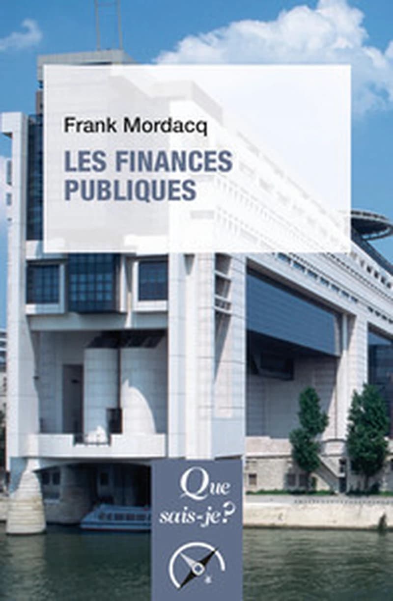 Les finances publiques (5e éd. mise à jour) Frank Mordacq