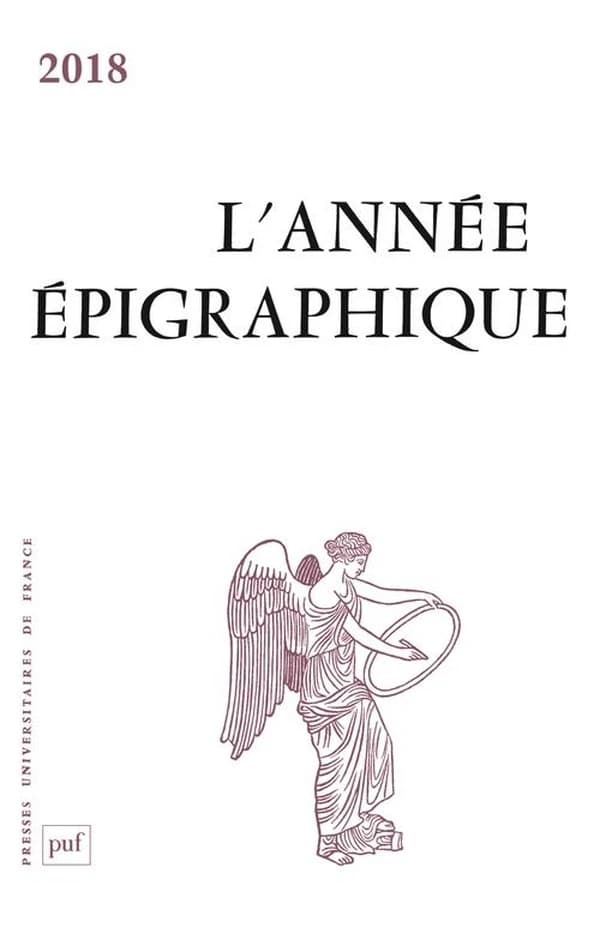 L'ANNEE EPIGRAPHIQUE n.2018