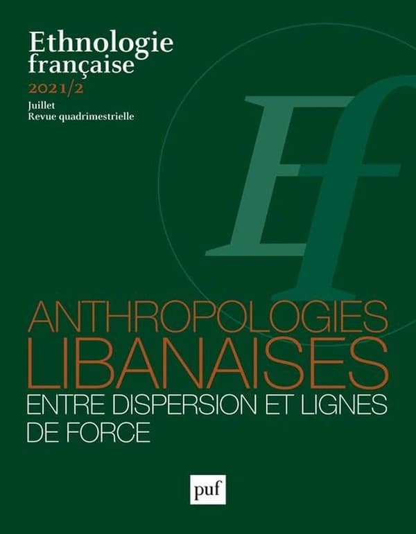 Anthropologies libanaises : entre dispersion et lignes de force